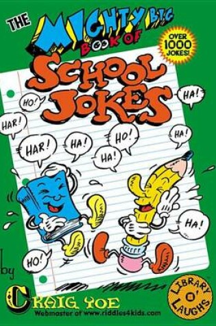 Cover of Mighty Big Book of School Joke