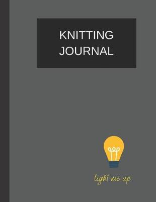 Book cover for knitting journal light me up