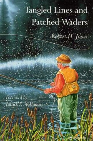 Cover of Tangled Lines and Patched Waders