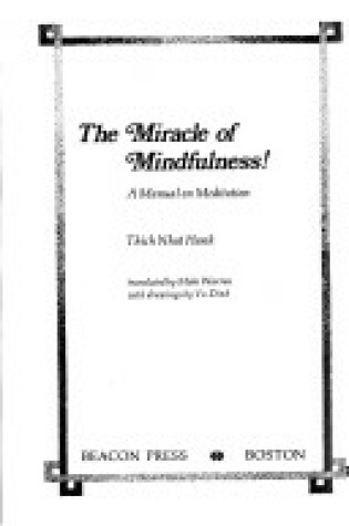 Cover of The Miracle of Mindfulness!
