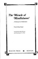 Cover of The Miracle of Mindfulness!