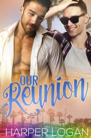 Cover of Our Reunion