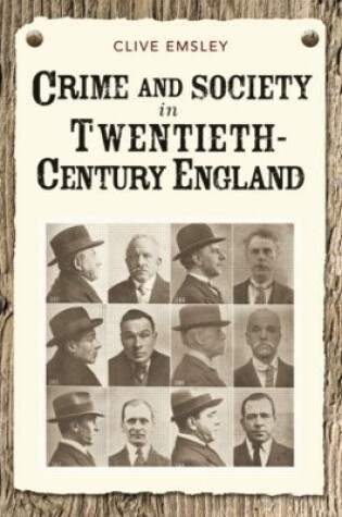 Cover of Crime and Society in Twentieth Century England