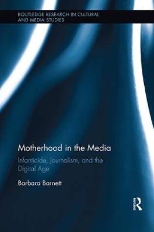 Cover of Motherhood in the Media