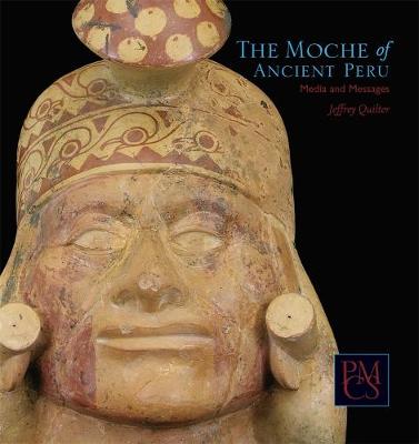 Book cover for The Moche of Ancient Peru