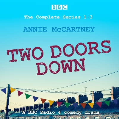 Book cover for Two Doors Down: The Complete Series 1-3