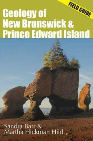 Cover of Geology of New Brunswick and Prince Edward Island