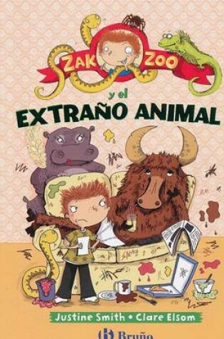 Cover of Zak Zoo y El Extrano Animal