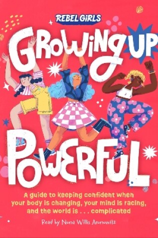 Cover of Growing Up Powerful