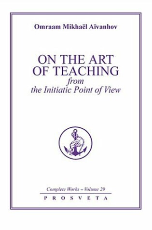 Cover of On the Art of Teaching from the Initiatic Point of View