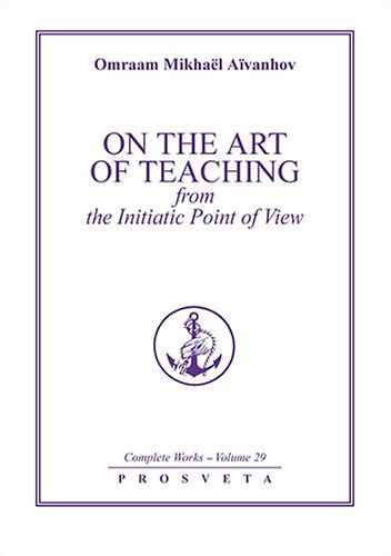 Book cover for On the Art of Teaching from the Initiatic Point of View