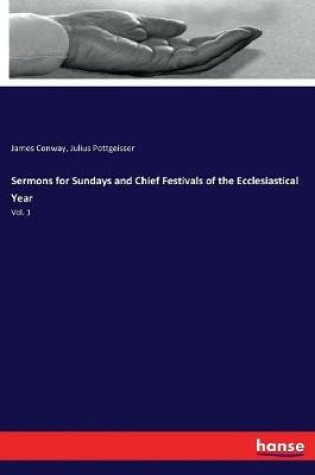 Cover of Sermons for Sundays and Chief Festivals of the Ecclesiastical Year