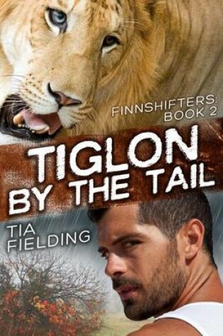 Cover of Tiglon by the Tail