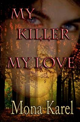 Book cover for My Killer My Love