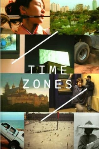 Cover of Time Zones: Recent Film and Video