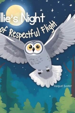 Cover of Ollie's Night of Respectful Flight