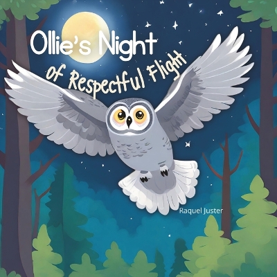 Book cover for Ollie's Night of Respectful Flight