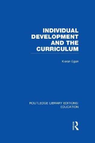 Cover of Individual Development and the Curriculum