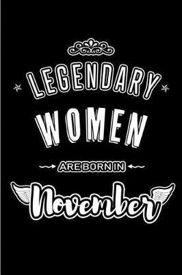 Book cover for Legendary Women are born in November