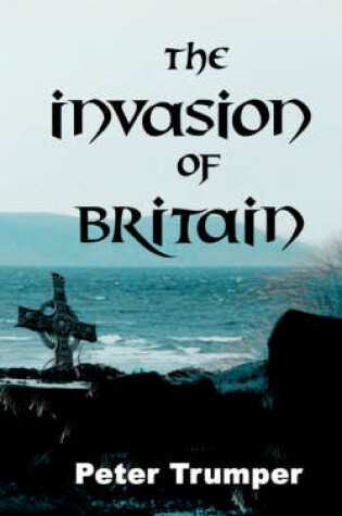 Cover of The Invasion of Britain