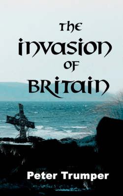 Book cover for The Invasion of Britain