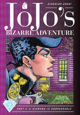 Book cover for JoJo's Bizarre Adventure: Part 4--Diamond Is Unbreakable, Vol. 2