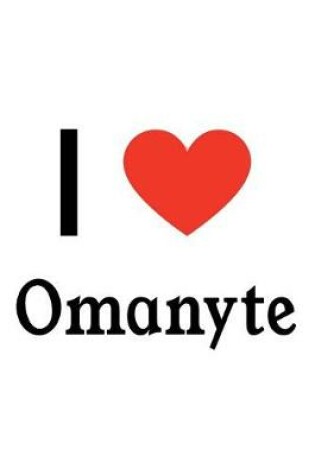 Cover of I Love Omanyte