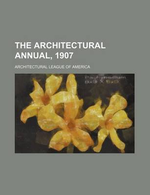 Book cover for The Architectural Annual, 1907