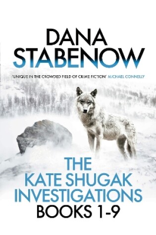 Cover of The Kate Shugak Investigations