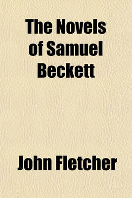 Book cover for The Novels of Samuel Beckett