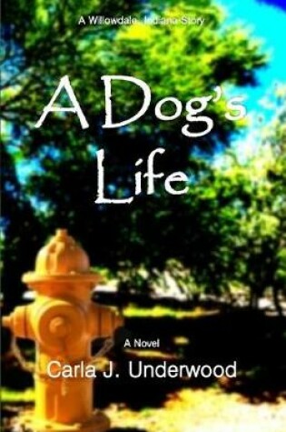 Cover of A Dog's Life