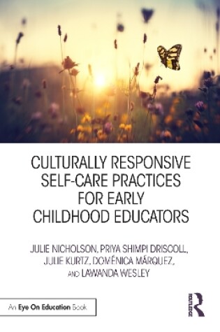 Cover of Culturally Responsive Self-Care Practices for Early Childhood Educators