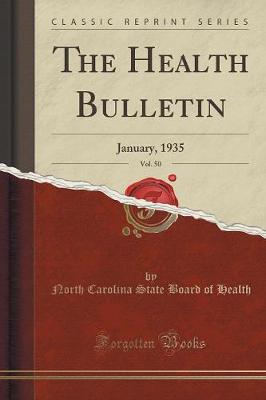 Book cover for The Health Bulletin, Vol. 50