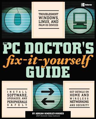 Book cover for The PC Doctor's Fix It Yourself Guide