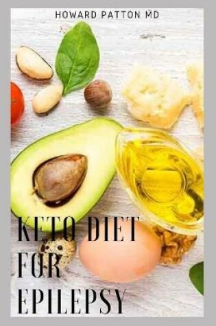 Cover of Keto Diet for Epilepsy