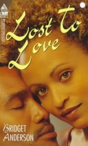 Book cover for Lost to Love