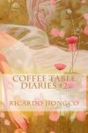 Book cover for Coffee Table Diaries #2