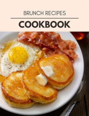 Book cover for Brunch Recipes Cookbook