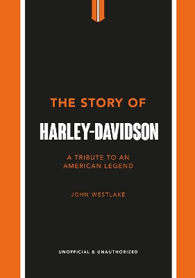 Book cover for The Story of Harley-Davidson