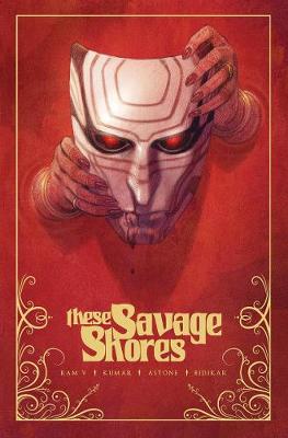 Book cover for These Savage Shores TPB Vol. 1
