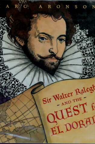 Cover of Sir Walter Raleigh and the Quest for El Dorado