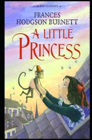 Cover of A Little Princess the New Annotated Edition By Frances