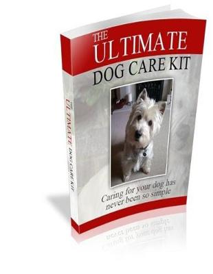 Book cover for The Ultimate Dog Care Kit