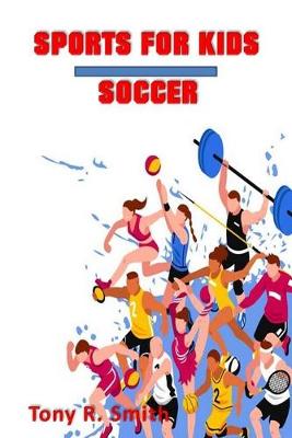 Book cover for Sports for Kids Soccer