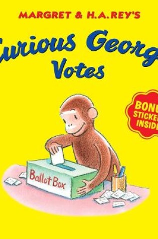 Cover of Curious George Votes