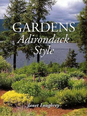 Cover of Gardens Adirondack Style