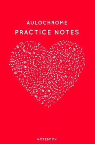 Cover of Aulochrome Practice Notes