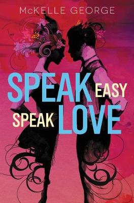 Book cover for Speak Easy, Speak Love