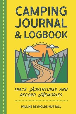 Book cover for Camping Journal & Logbook