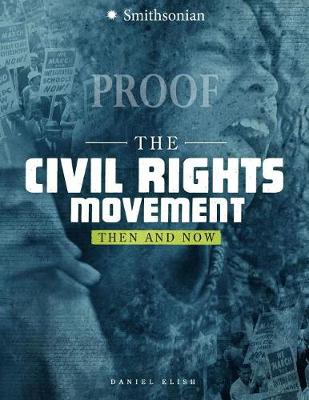 Cover of Civil Rights Movement: Then and Now